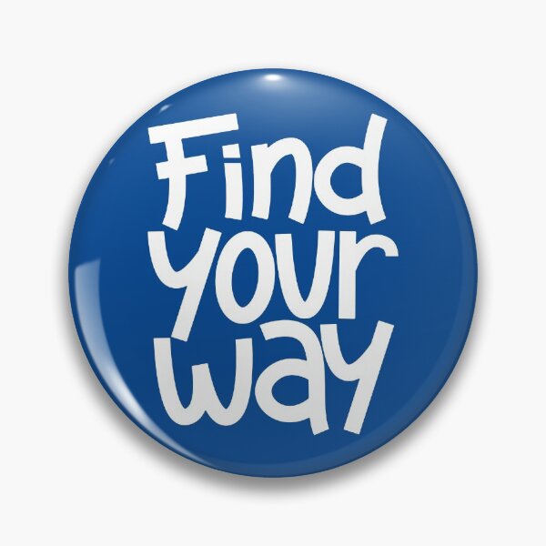 Item preview, Find Your Way Inspiring Quote #1 designed and sold by SalahBlt.