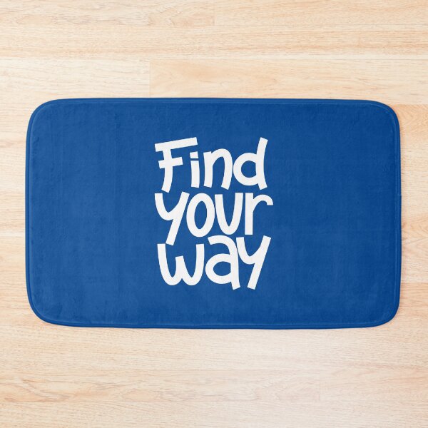Item preview, Find Your Way Inspiring Quote #1 designed and sold by SalahBlt.