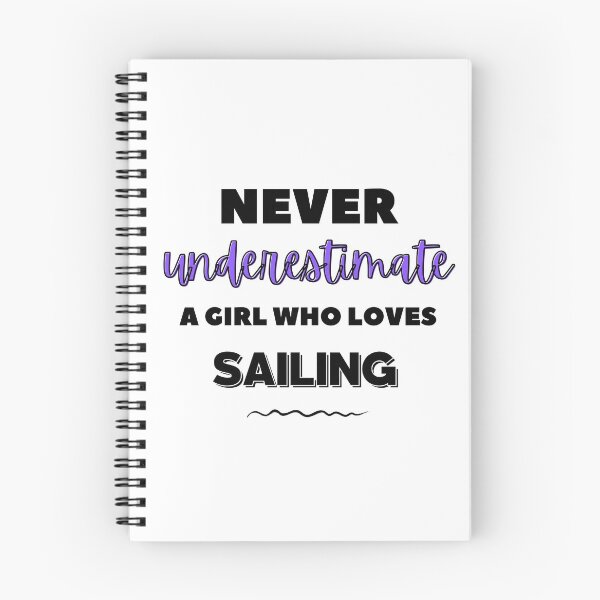 Item preview, Never underestimate a girl who loves sailing designed and sold by TheGreenGoat.