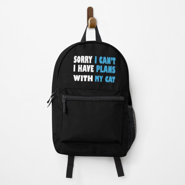 Item preview, sorry i can't i have plans with my cat designed and sold by nowtistore.