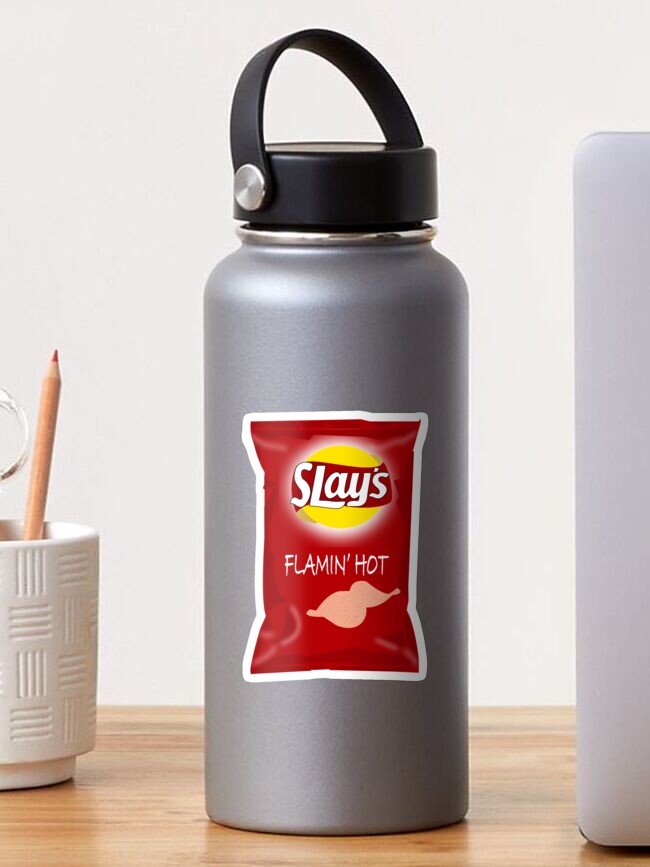 Slays flamin hot Sticker for Sale by ChighChee