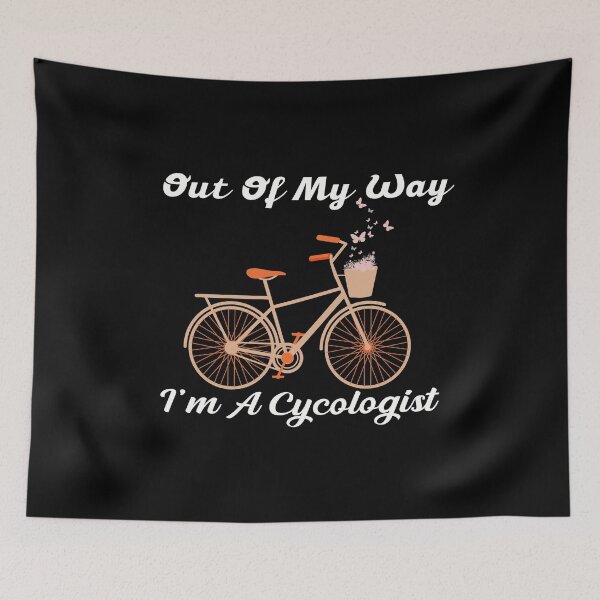 Item preview, Out Of My Way I'm A Cycologist | cycle designed and sold by NSTeeDesign.