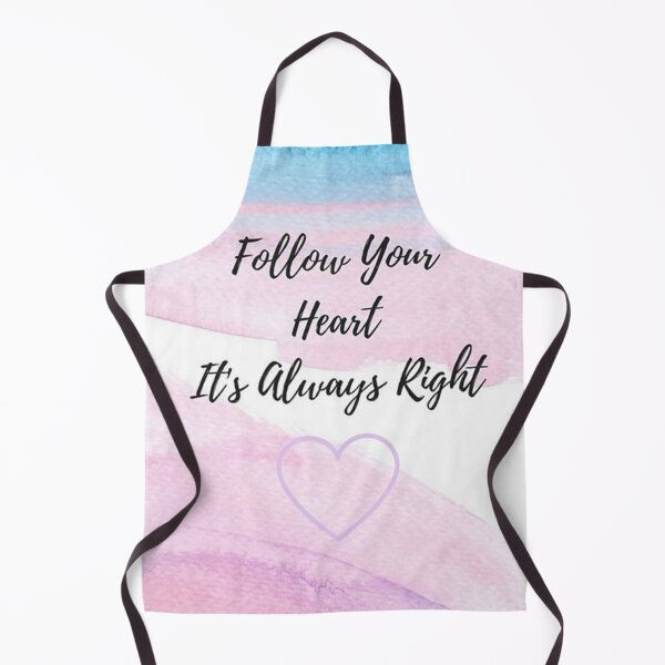 Item preview, Follow your heart it's always right designed and sold by Zarnish71.