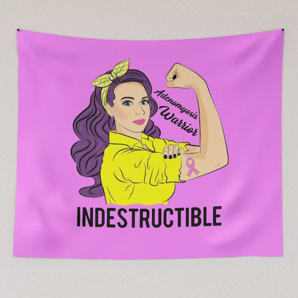 Item preview, Adenomyosis Awareness Warrior Indestructible designed and sold by ZNOVANNA.