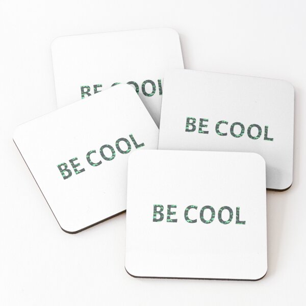 Item preview, Be CooL designed and sold by ReeshaDES.
