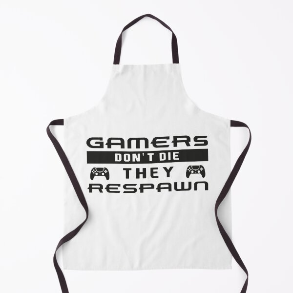 Item preview, Gamers Don't Die They Respawn | Funny Gaming designed and sold by NSTeeDesign.