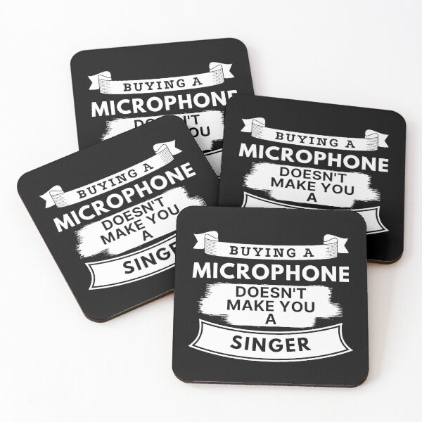 Item preview, Buying a Microphone Doesn't Make You a Singer designed and sold by TakeOnWisdom.