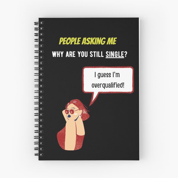 Item preview, single life, maybe i'm overqualified designed and sold by Gotafeeling.