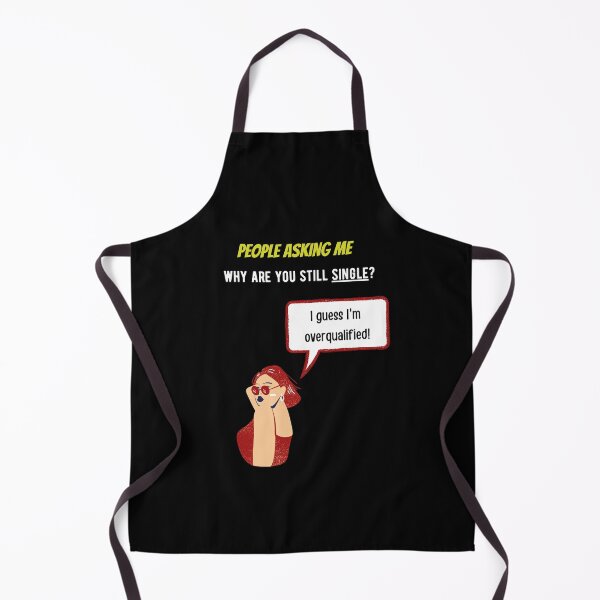 Item preview, single life, maybe i'm overqualified designed and sold by Gotafeeling.