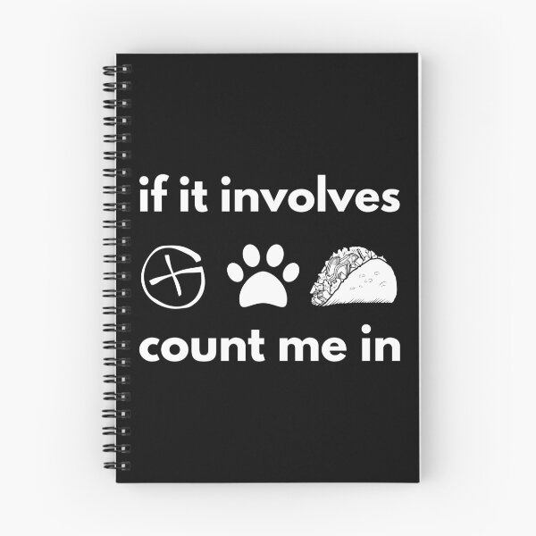 Item preview, If it Involves Geocaching Dogs and Tacos Count me in designed and sold by TendyTees.