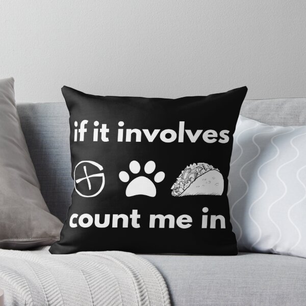 Item preview, If it Involves Geocaching Dogs and Tacos Count me in designed and sold by TendyTees.