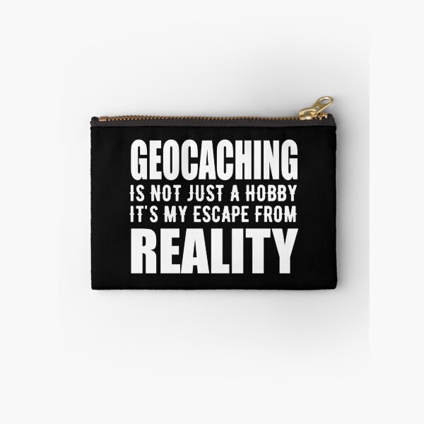 Item preview, Geocaching is my Escape from Reality designed and sold by TendyTees.