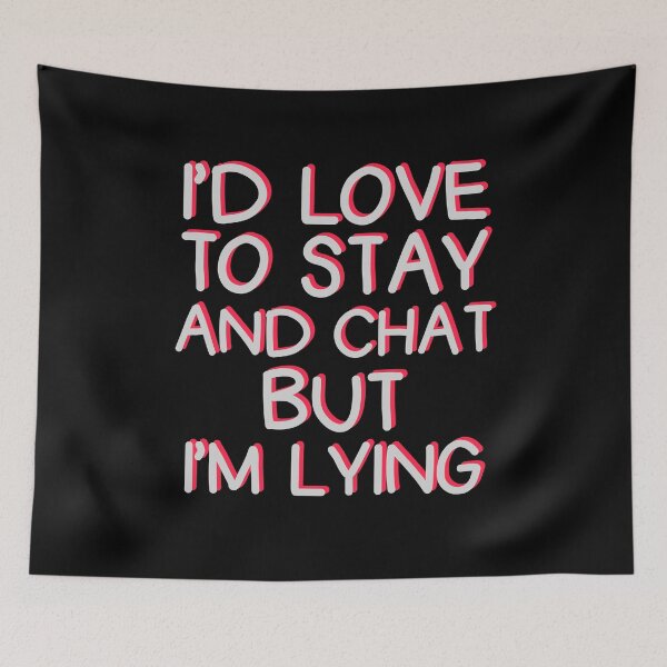 Item preview, Funny Random Humor Introvert Chatting People Quote designed and sold by sillyquestions.