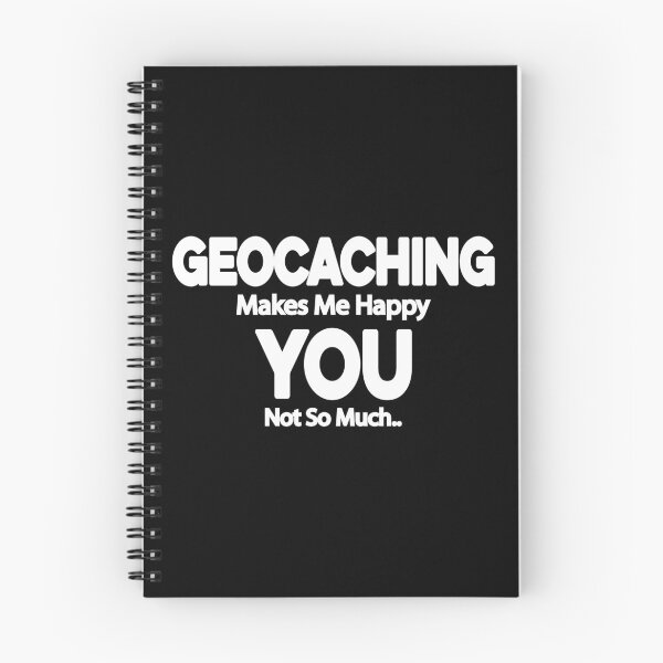 Item preview, Geocaching makes me Happy You Not so Much designed and sold by TendyTees.