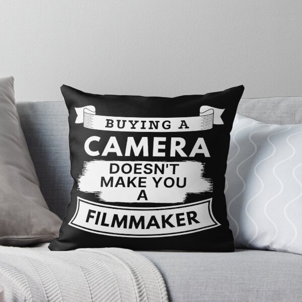 Item preview, Buying a Camera Doesn't Make You a Filmmaker designed and sold by TakeOnWisdom.