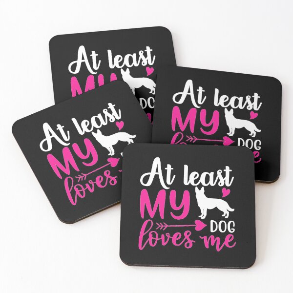 Item preview, At least my dog loves me designed and sold by 1PRINTORA1.