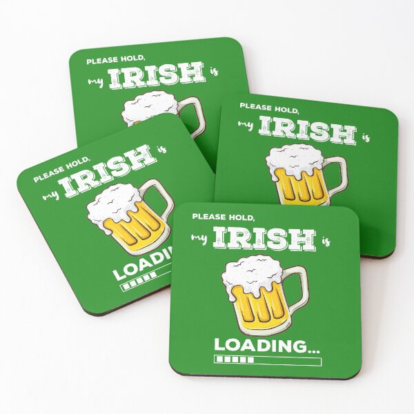 Item preview, Please Hold, My IRISH is LOADING... Funny St. Patrick's Day Drinking Humor designed and sold by Rabbitti.
