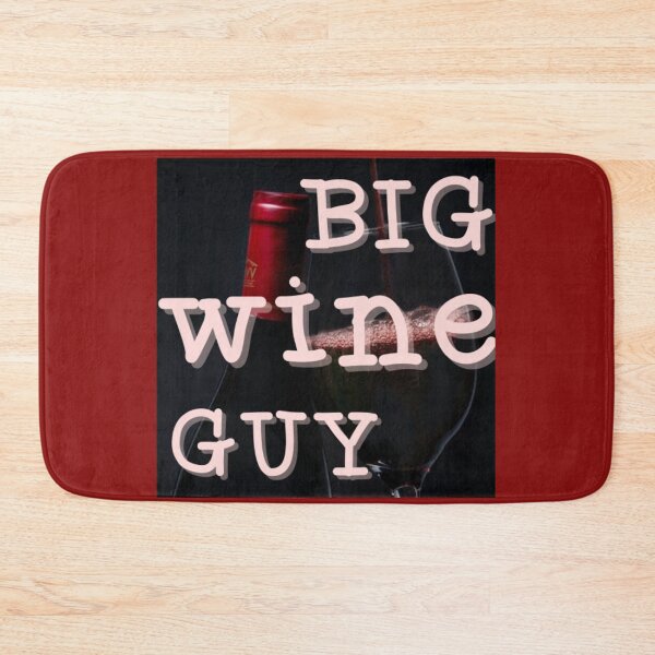 Item preview, Big Wine Guy designed and sold by Lar888.