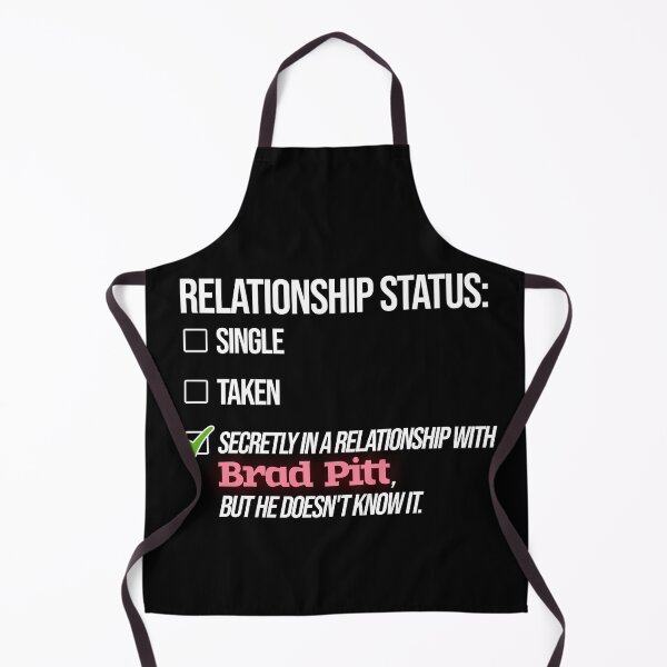 Item preview, Relationship with Brad Pitt designed and sold by 2Girls1Shirt.