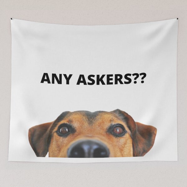 Item preview, Any dog askers?? designed and sold by simplysassy.