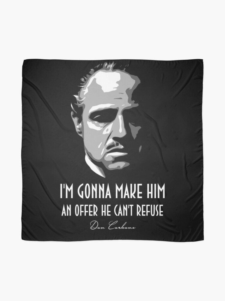 Foulard Citation De Don Corleone Le Parrain Par Zig Tozag Redbubble