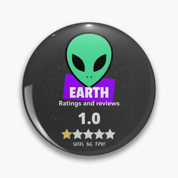Item preview, Alien - Earth Bad Rating  designed and sold by ChilledTaho.