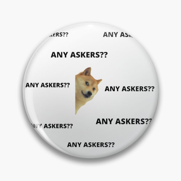 Item preview, Any doge askers?? designed and sold by simplysassy.