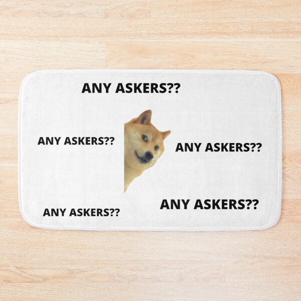 Item preview, Any doge askers?? designed and sold by simplysassy.