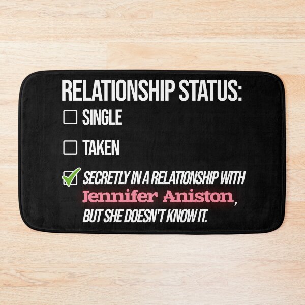Item preview, Relationship with Jennifer Aniston designed and sold by 2Girls1Shirt.
