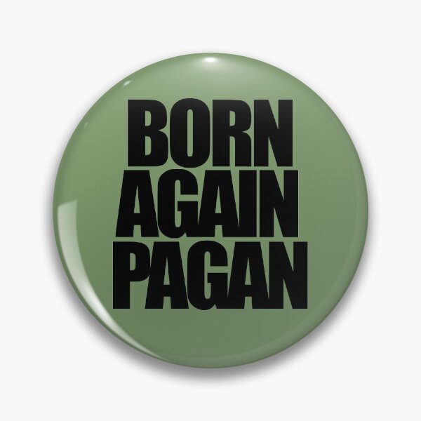 Artikelvorschau, Born again Pagan entworfen und verkauft von FrictionMaxxing.