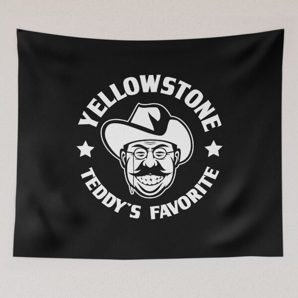 Item preview, Yellowstone National Park Teddys Favorite Theodore Roosevelt  designed and sold by The Junto Shop.