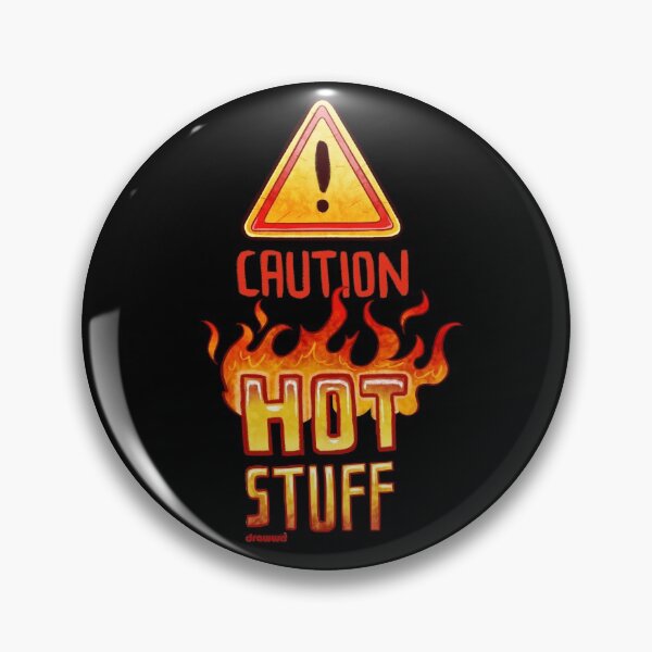 Item preview, CAUTION, HOT STUFF designed and sold by Drawwit.