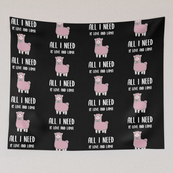 Item preview, All I need is love and lama designed and sold by GoranDesign.
