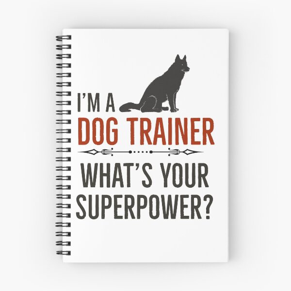 Item preview, im a Dog Trainer Whats Your Superpower  designed and sold by AwesomeWorld1.