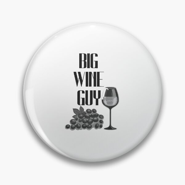 Item preview, Big Wine guy designed and sold by bhaktishendkar.