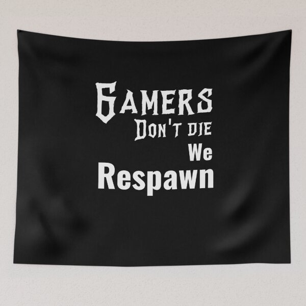 Item preview, Gamers never die - Cool gamers quote funny - Gamer zone designed and sold by Boss  Bubble.