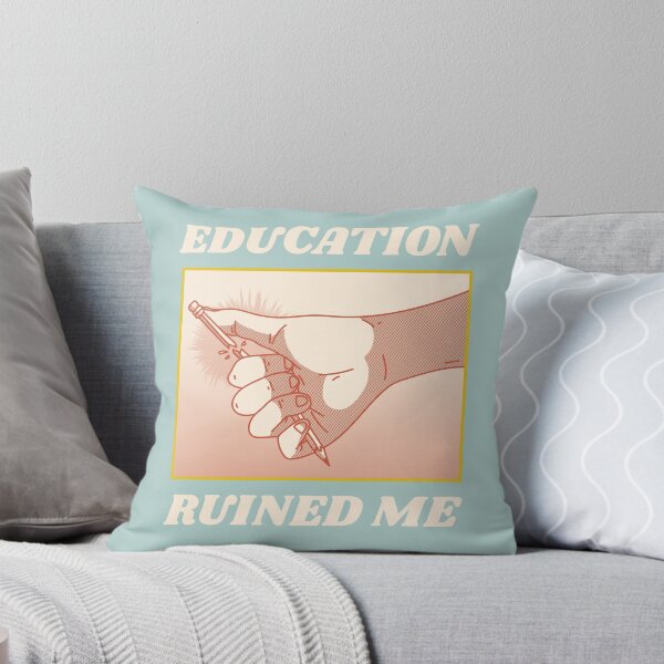 Item preview, education ruined me designed and sold by ForStrong.