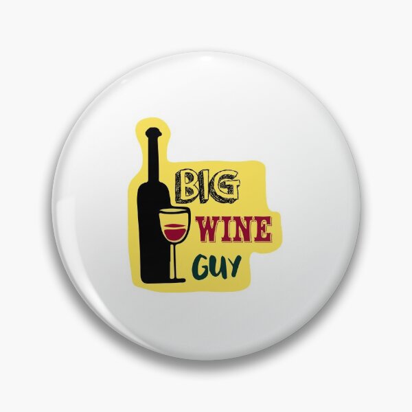 Item preview, Big Wine guy designed and sold by bhaktishendkar.