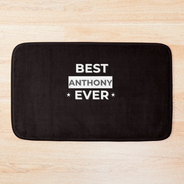 Item preview, BEST ANTHONY EVER , funny name design designed and sold by BeenTees.