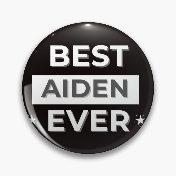 Item preview, BEST AIDEN EVER , funny name design designed and sold by BeenTees.
