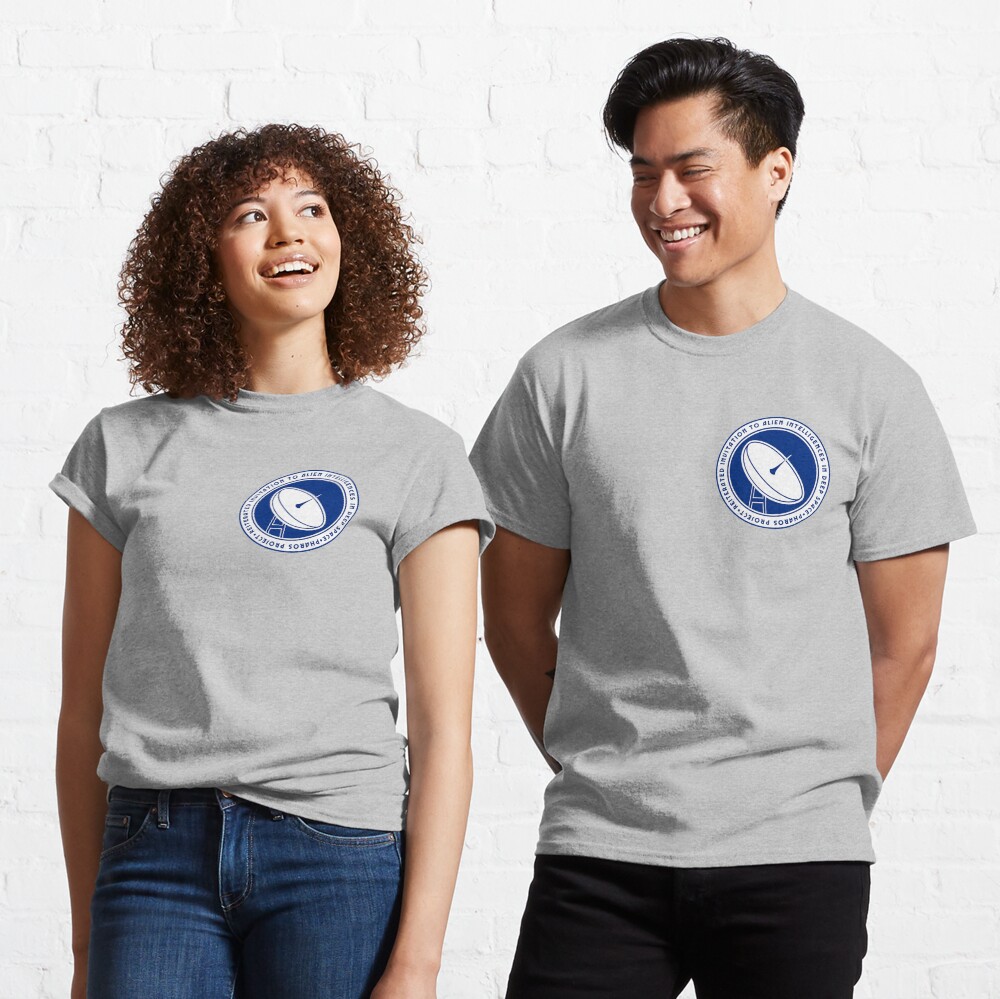 Pharos Project — a Reiterated Invitation to Alien Intelligences in Deep Space Classic T-Shirt