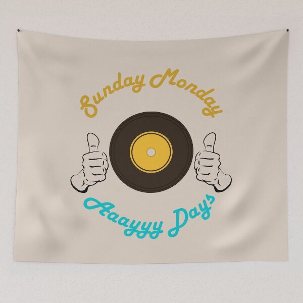 Item preview, Sunday Monday Aaayyy Days  designed and sold by albix81.