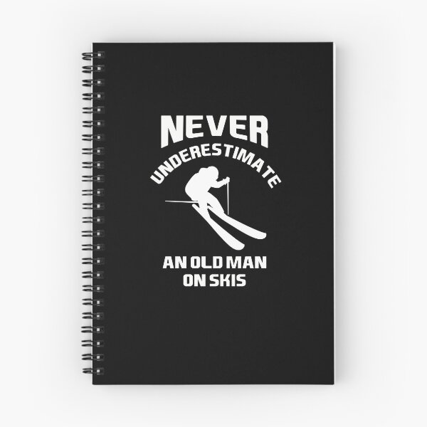Item preview, Never Underestimate An Old Man With A Skis | Gift Skiing designed and sold by NSTeeDesign.