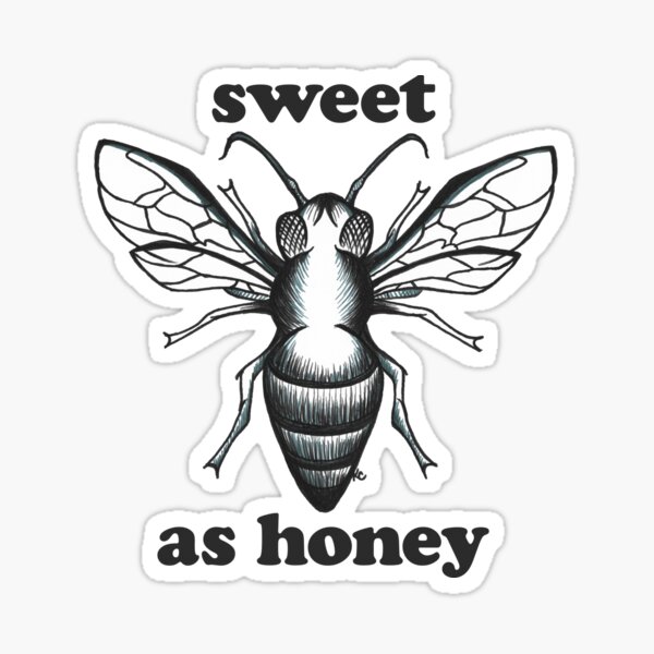 Black And White Honey Bee Sweet As Honey Sticker For Sale By