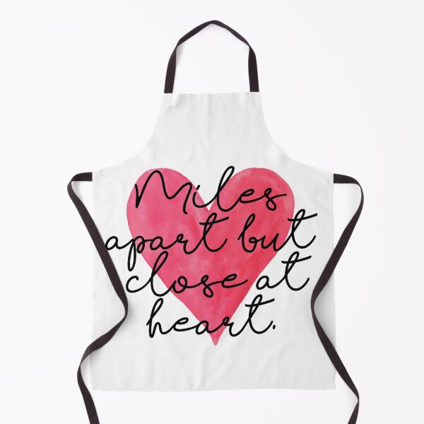Item preview, Miles Apart but Close at Heart designed and sold by Everythingafter.