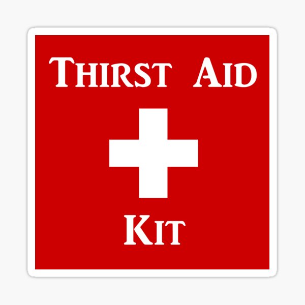 thirst-aid-kit-sticker-for-sale-by-ghostmop-redbubble