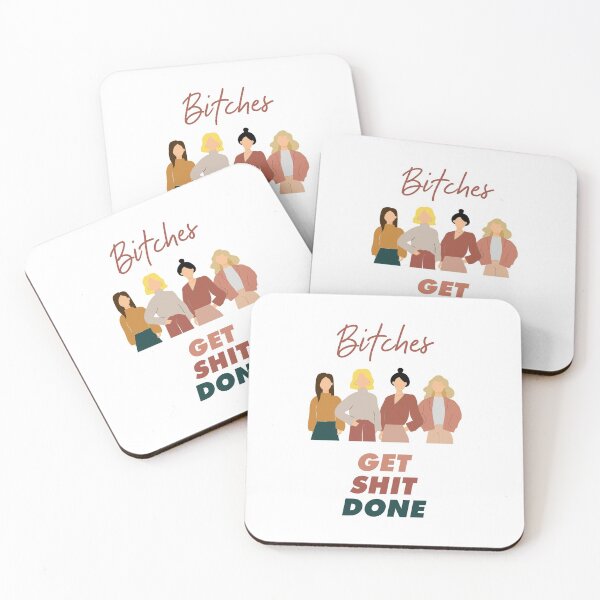 Item preview, Bitches Get Shit Done, AOC quotes designed and sold by SerenaChoe.