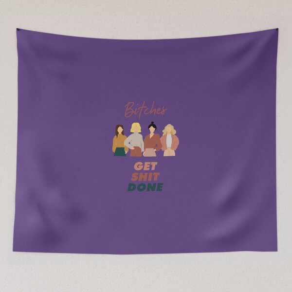 Item preview, Bitches Get Shit Done, AOC quotes designed and sold by SerenaChoe.