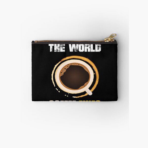 Item preview, Whatever Spoils The World Coffee Fixes designed and sold by MooonTees.