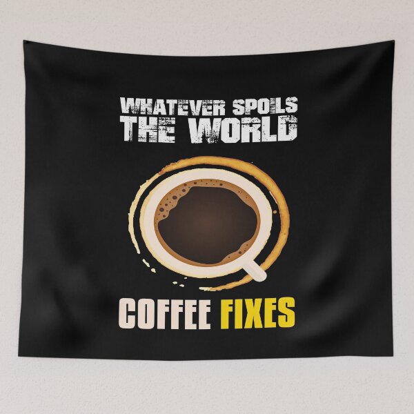 Item preview, Whatever Spoils The World Coffee Fixes designed and sold by MooonTees.